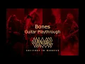 VADER - Bones (OFFICIAL GUITAR PLAYTHROUGH)
