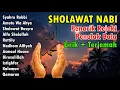 Download Lagu KUMPULAN SHOLAWAT VIRAL TERBARU 2025 | SHOLAWAT JIBRIL PEMBUKA REJEKI, SHOLAWAT BUSYRO, NARIYAH