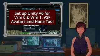 set up unity6 for vrm0 1 hanatool vsf
