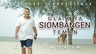 Download Lagu Karo Terbaru SIOMBANGEN - Eso Pandia [Official Music Video] MP3