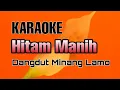 Download Lagu Karaoke Hitam Manih | Lagu Joget Minang Lamo