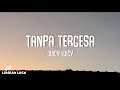 Download Lagu Juicy Luicy - Tanpa Tergesa (Lirik Lagu)