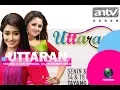Lagu Lirik lagu uttaran ANTV