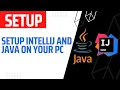 Install Java and IntelliJ on your machine