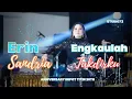 Download Lagu Engkaulah Takdirku - Erin Sandria - Live Anniversary Depot Titin 20 th