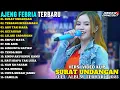 Lagu SURAT UNDANGAN - TERBANG BERSAMAKU - AJENG FEBRIA TERBARU - AJENG FEBRIA FULL ALBUM TERBARU 2025