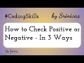How to Check Positive or Negative in Java Coding Skills