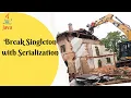 Breaking Singleton with Serialization Singleton Class Serialization Vulnerability Protection