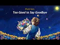 Download Lagu [사자왕자의 노래방] Bruno Mars - Too Good to Say Goodbye (cover)