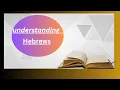 Understanding Hebrews 8