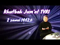 Download Lagu Khutbah Jum'at TVRI 2 sawal 1442.H