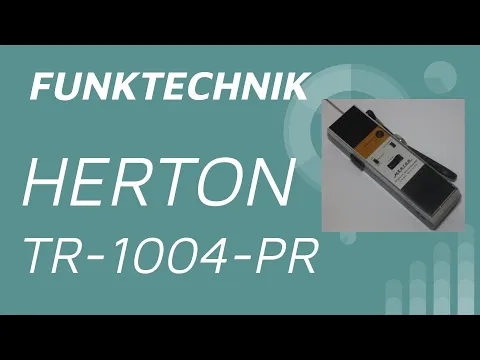 Download MP3 Herton TR-1004-PR - 2 Kanal Handfunkgerät | Funktechnik