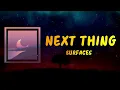 Surfaces - Next Thing (Loverboy) (Lyrics)
