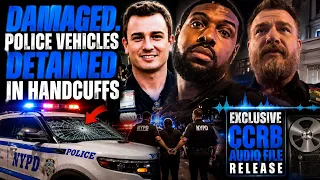 YOU DAMAGED MY COP CAR CCRB FILE RELEASED