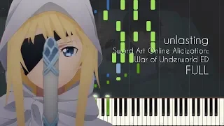 Download [FULL] unlasting - Sword Art Online Alicization: War of Underworld ED - Piano MP3