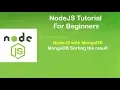 NodeJS Tutorial For Beginners Nodejs with MongoDB Sorting the result