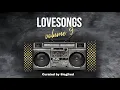 Download Lagu Lovesongs Volume 9 Curated by Siegfred