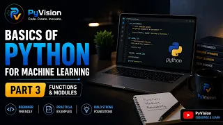 4 Basics of Python for Machine Learning Part 3 Functions Modules