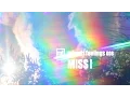 Lagu 008. Mixed / Feelings - Miss I