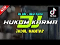 Download Lagu DJ IDA LAILA - HUKUM KARMA | DJ TIKTOK 2022 TERBARU NEW