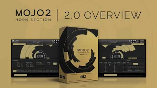 2 0 overview mojo 2 horn section
