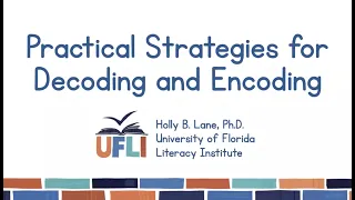 Holly Lane Practical Strategies for Decoding and Encoding