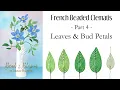 French Beaded Clematis Part 4 - Leaves and Bud Petals Basic Frame with Top Wire Extensions