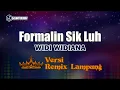 Download Lagu Formalin Sik Luh - Widi Widiana // [Djuna Musik]