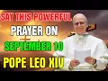 Download Lagu SAY THIS POWERFUL PRAYER ON SEPTEMBER 10 — RECEIVE FINANCIAL HELP FROM ST. MICHAEL | POPE LEO XIV