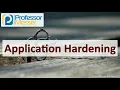 Application Hardening - SY0-601 CompTIA Security 3 2