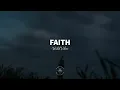 WildVibes - Faith (Lyrics)