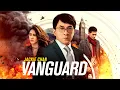 Download Lagu Vanguard (2025)🔥 Full Action Movie HD | Jackie Chan New Released Hollywood Film in English