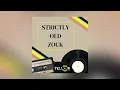Download Lagu Dj Yellow - Strictly Old Zouk