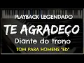 Download Lagu 🎤 Te Agradeço (PLAYBACK LEGENDADO no Piano - TOM MASCULINO \