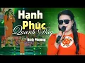 Lagu HẠNH PHÚC QUANH ĐÂY - Bích Phương | Giọng Ca CỰC NGỌT NGÀO Nghe Là Mê | Liveshow Người Mang Tâm Sự