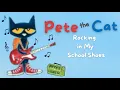 Download Lagu Pete the Cat Rocking in My School Shoes by Eric Litwin 🎸