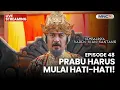 🔴PRABU HARUS MULAI HATI-HATI! | LIVE KEMBALINYA RADEN KIAN SANTANG | 7 NOVEMBER 2025