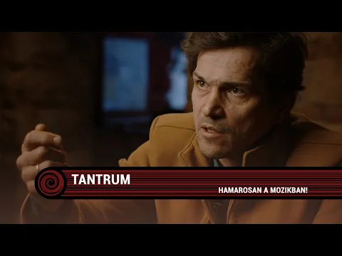 Tantrum (16) előzetes