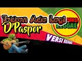 Download Lagu D'paspor - Takkan ada lagi (Cover Reggae)