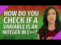 How do you check if a variable is an integer in C