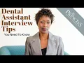 Dental Assistant Interview Tips You Need to Know