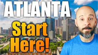 Moving To Atlanta In 2026 Start Here