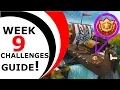 FORTNITE WEEK 9 CHALLENGES GUIDE - SEASON 8