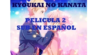kyoukai no kanata pelicula