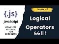 JavaScript Logical Operators Explained JS Tutorial Lesson 13