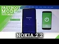 How to Open Fastboot Mode in Nokia 2 2 - Exit Nokia Fastboot
