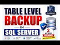 How to Take TABLE BACKUP in SQL Server 2 Methods with Real-Time Practical Demo SQL DBA Course