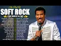 Download Lagu Lionel Richie, Eric Clapton, Elton John, Phil Collins, Rod Stewart - Soft Rock Ballads 70s 80s 90s