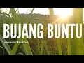 Lagu bujang buntu video klip versi akustik parodi
