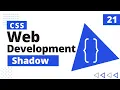 21 CSS Shadow CSS Bangla Tutorial CSS3 Bangla Tutorial Complete Web Development Course